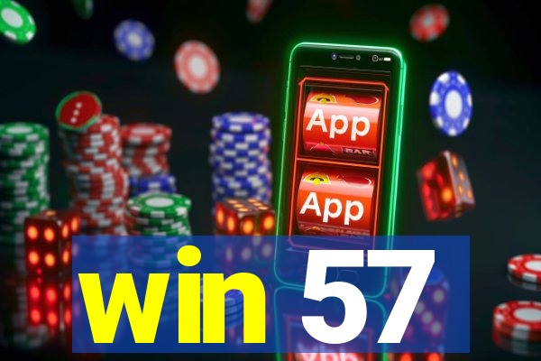 win 57
